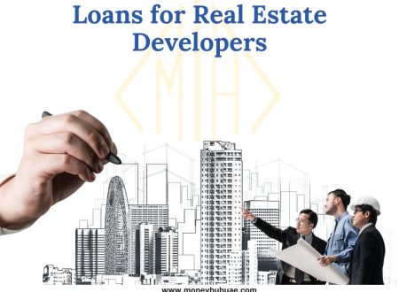 Loans for Real Estate Developers